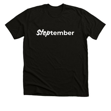 STEPtember, a Black Heather Premium Unisex Tee