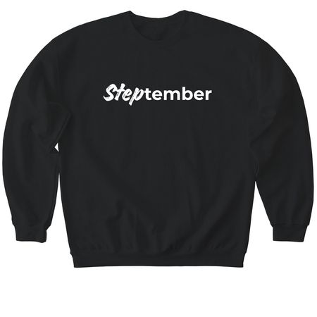 STEPtember, a Black Softstyle Crewneck Sweatshirt