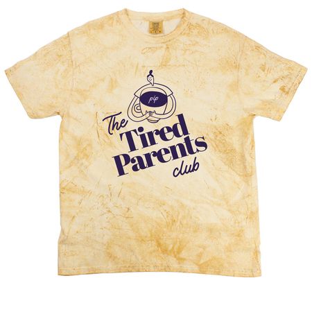 Tired Parents Club, a Citrine Comfort Colors Colorblast Tee
