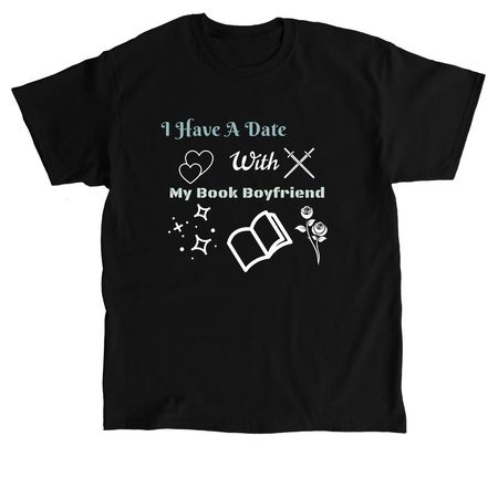 Book Boyfriend&nbsp;, a Black Classic Unisex Tee