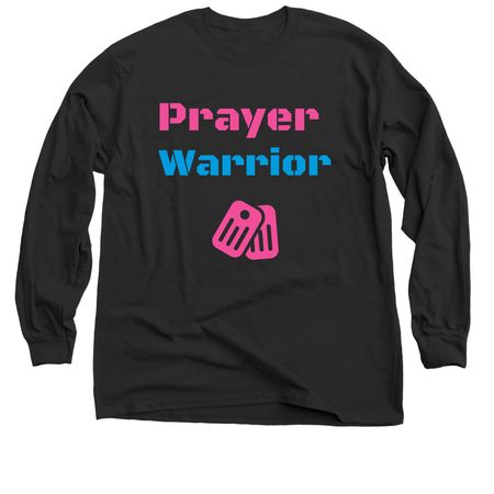 Prayer Warrior, a Black Classic Long Sleeve Tee
