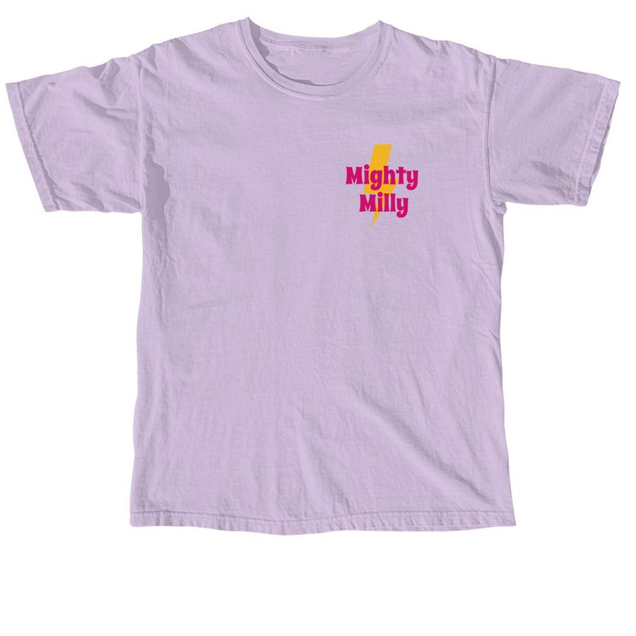 Mighty Milly, a Orchid Comfort Colors Unisex Tee