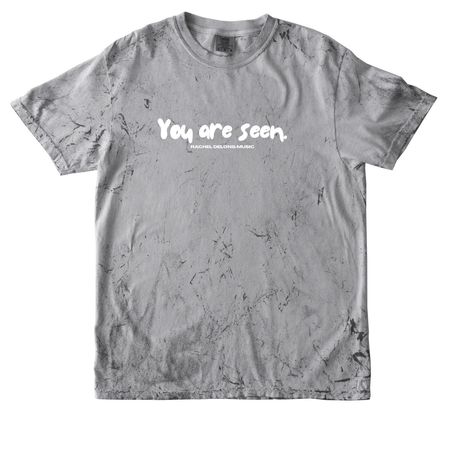 You Are Seen., a Smoke Comfort Colors Colorblast Tee