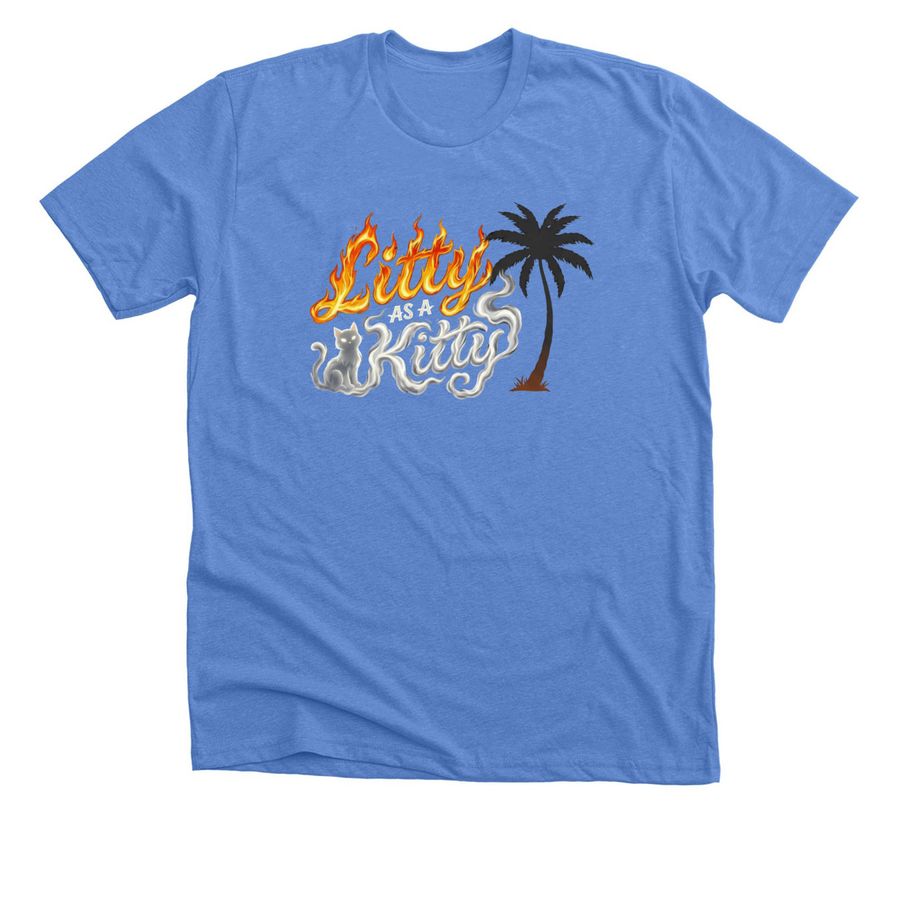 Litty As A Kitty&nbsp;, a Heather Columbia Blue Premium Unisex Tee