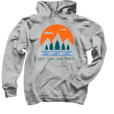 see you out there., a Sport Grey Pullover Hoodie