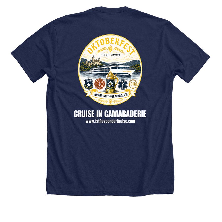 1st Responder Oktoberfest Rhine River Cruise&nbsp;, a Solid Navy Blend Premium Unisex Tee (back-view)