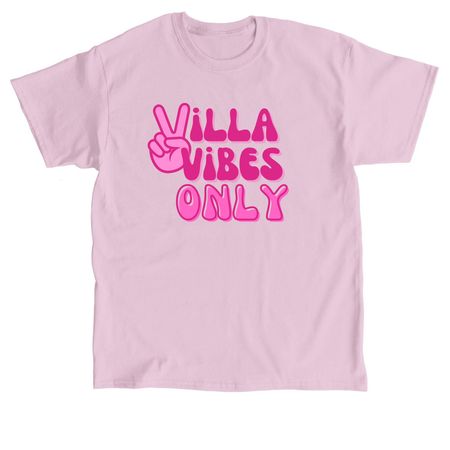 Villa Vibes Only, a Light Pink Classic Unisex Tee