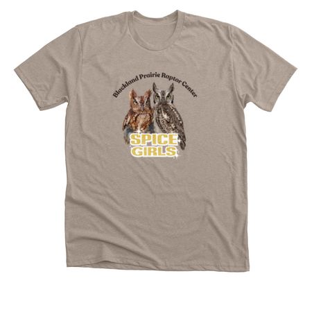 Spice Girls: Screech Owls, a Heather Stone Premium Unisex Tee