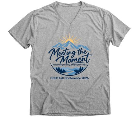 Meeting the Moment CSSP Fall Conference 2026, a Athletic Heather Premium V-Neck Tee