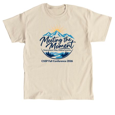 Meeting the Moment CSSP Fall Conference 2026, a Sand Classic Unisex Tee