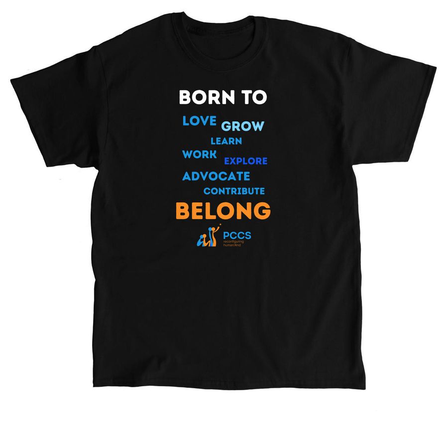 Born to Belong - Phrase Tee, a Black Classic Unisex Tee