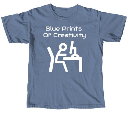Blue Prints Of Creativity, a Blue Jean Comfort Colors Unisex Tee