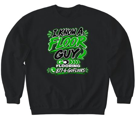 I know a guy, a Black Softstyle Crewneck Sweatshirt