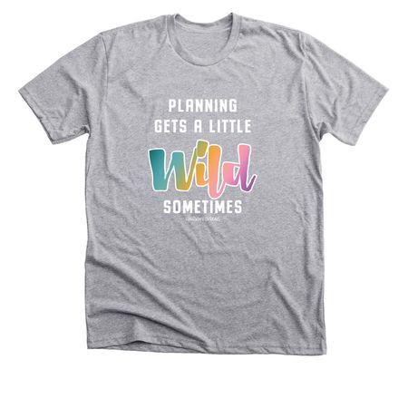 KAD Wear | Wild Sometimes, a Athletic Heather Premium Unisex Tee