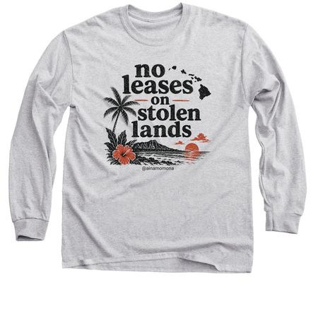 No Leases On Stolen Lands, a Sport Grey Classic Long Sleeve Tee