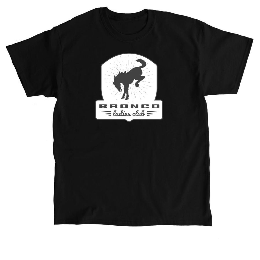 Bronco Ladies club tee, a Black Classic Unisex Tee