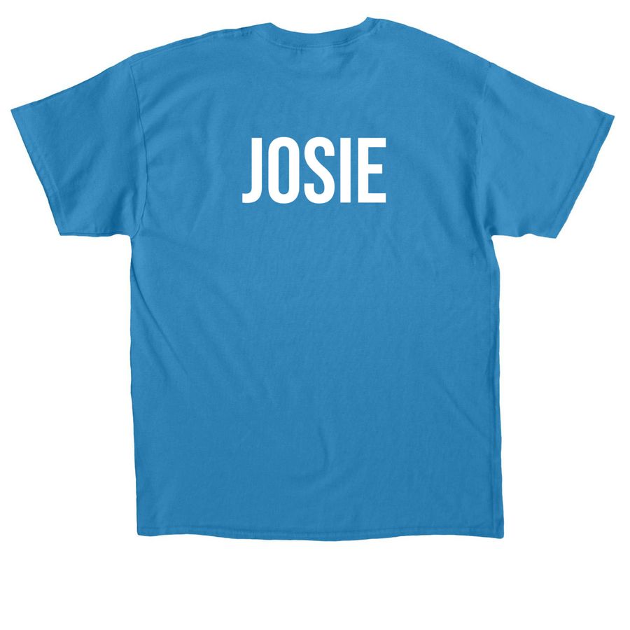 Our Roots Run Deep Josie 2026, a Sapphire Classic Unisex Tee (back-view)