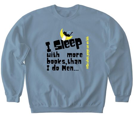 More Books Than Men, a Stone Blue Softstyle Crewneck Sweatshirt