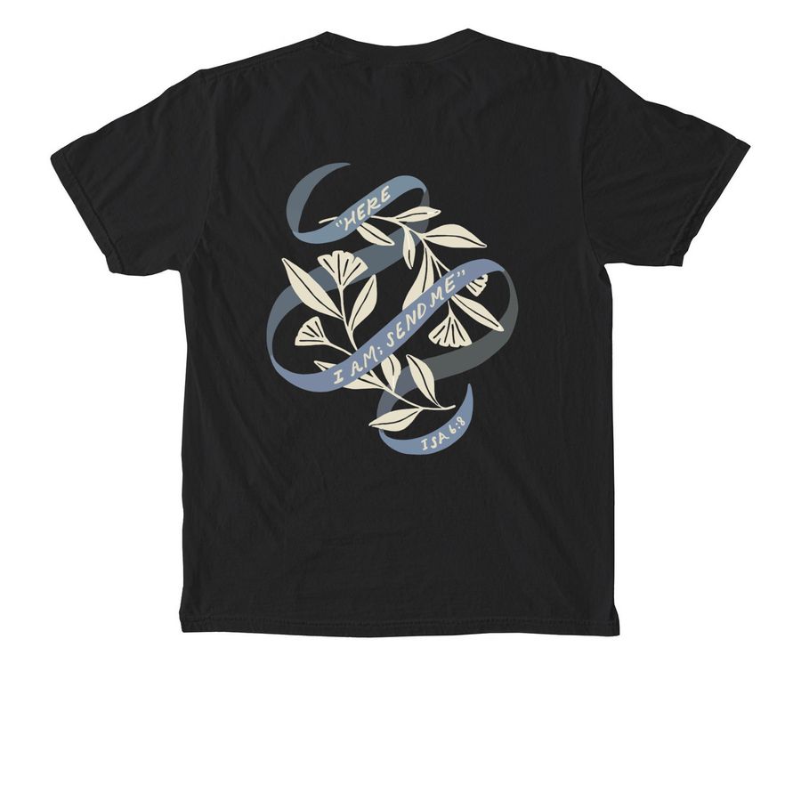 Here I am; Send Me&nbsp;, a Black Comfort Colors Pocket Tee (back-view)