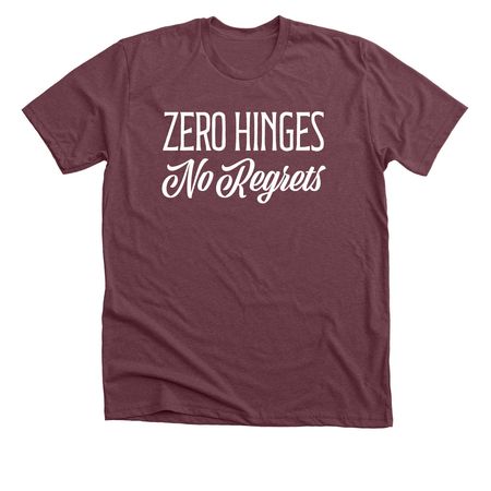 No Hinges Necessary, a Heather Maroon Premium Unisex Tee