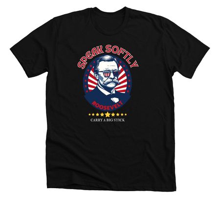 Teddy Roosevelt, a Solid Black Blend Premium Unisex Tee