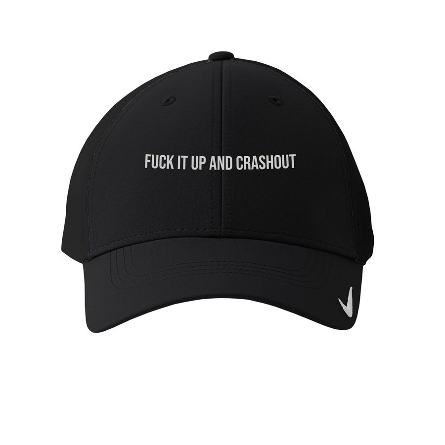 FUCK IT UP AND CRASH OUT BASEBALL HAT, a Black Printed Nike Dri-FIT Legacy Performance Cap