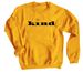 Bee Kind, a Gold Crewneck Sweatshirt