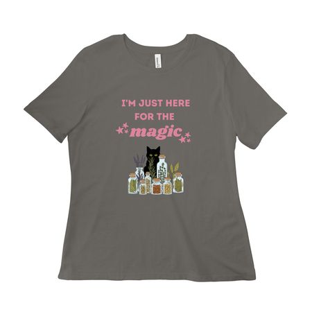 Just here for the magic, a Asphalt Women?s Relaxed Cotton Tee