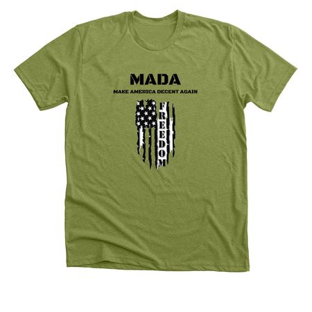 MADA - Make America Decent Again, a Heather Green Premium Unisex Tee
