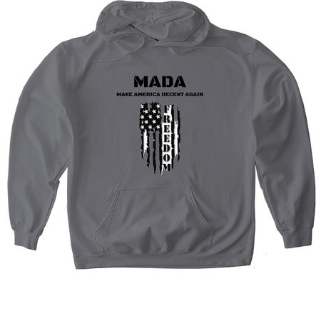 MADA - Make America Decent Again, a Charcoal Gildan Softstyle Pullover Hoodie