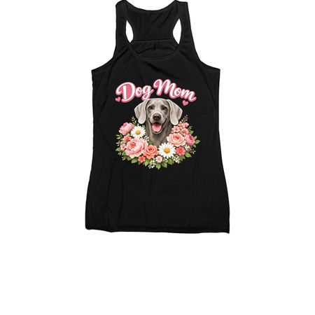 Silver Blooms & Weim Kisses ? Dog Mom Collect, a Black Women's Racerback
