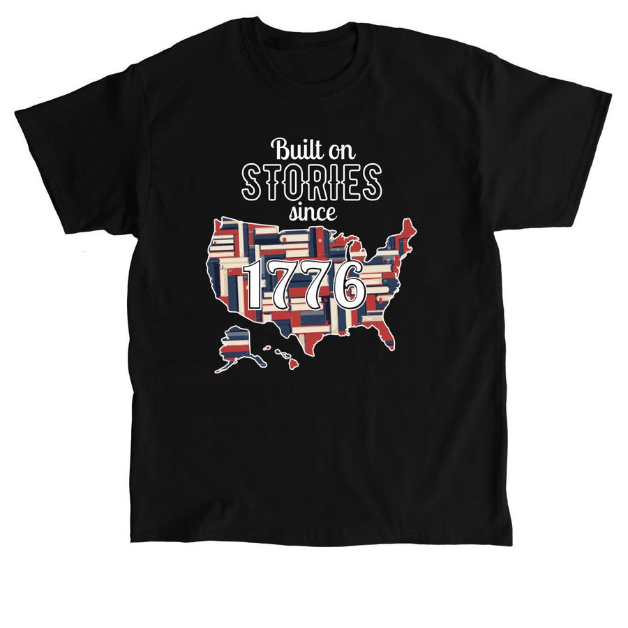 Built on Stories Since 1776 HPL, a Black Classic Unisex Tee
