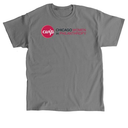 Chicago Women in Philanthropy&nbsp;(black text), a Charcoal Classic Unisex Tee