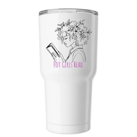 Hot Girls Read, a White Insulated Tumbler
