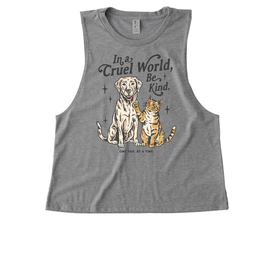 In A Cruel World, Be Kind, a Aluminum Grey Allmade Eco Triblend Women?s Muscle Tank