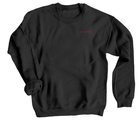 nobody cares.?- secret message, a Black Crewneck Sweatshirt