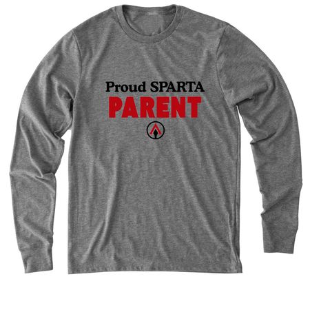 Proud SPARTA Parent, a Aluminum Grey Allmade Eco Triblend Long Sleeve Tee