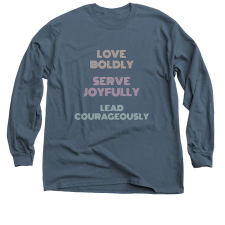 Love! Serve! Lead!, a Indigo Classic Long Sleeve Tee