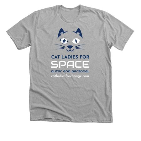 Cat Ladies for Space (Outer and Personal), a Athletic Heather Premium Unisex Tee