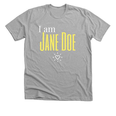 I Am Jane Doe: Stand With Survivors of SA, a Athletic Heather Premium Unisex Tee
