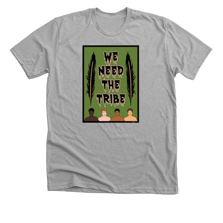 WE NEED THE TRIBE, a Athletic Heather Premium Unisex Tee