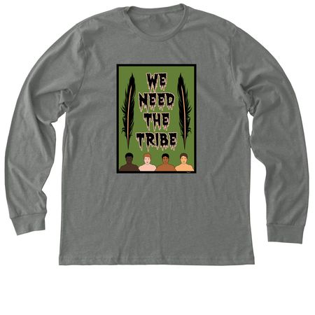 WE NEED THE TRIBE, a Deep Heather Premium Long Sleeve Tee