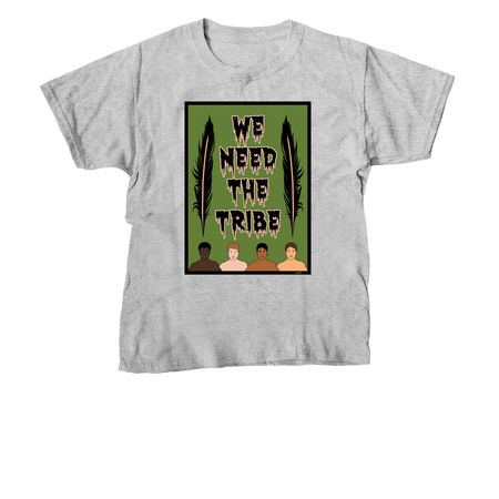 WE NEED THE TRIBE, a Sport Grey Youth Unisex Tee