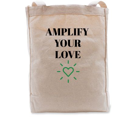 Amplify Your Love Tote, a Natural Recycled Cotton Tote Bag