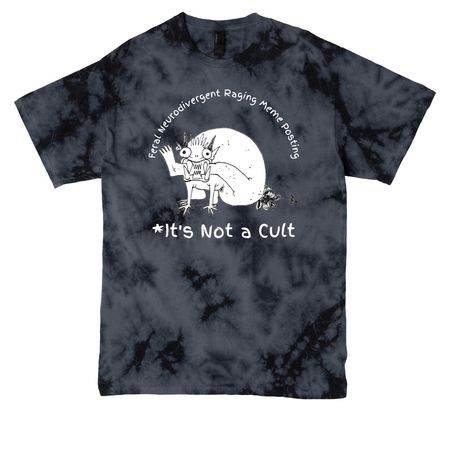 It's Not a Cult, a Black Crystal Tie Dye Tee
