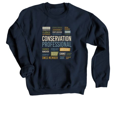 The Conservation Professional, a Navy Crewneck Sweatshirt