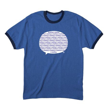 Reading is reading is reading., a Heather Royal/ Navy Cotton Ringer Tee