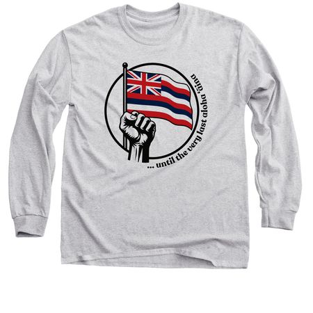 ...until the very last aloha ??ina, a Sport Grey Classic Long Sleeve Tee