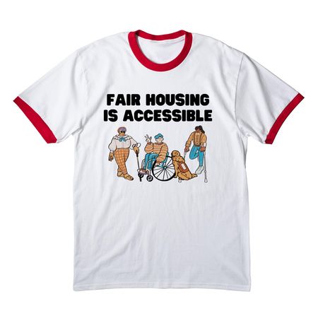 Fair Housing is Accessible, a White/ Red Cotton Ringer Tee