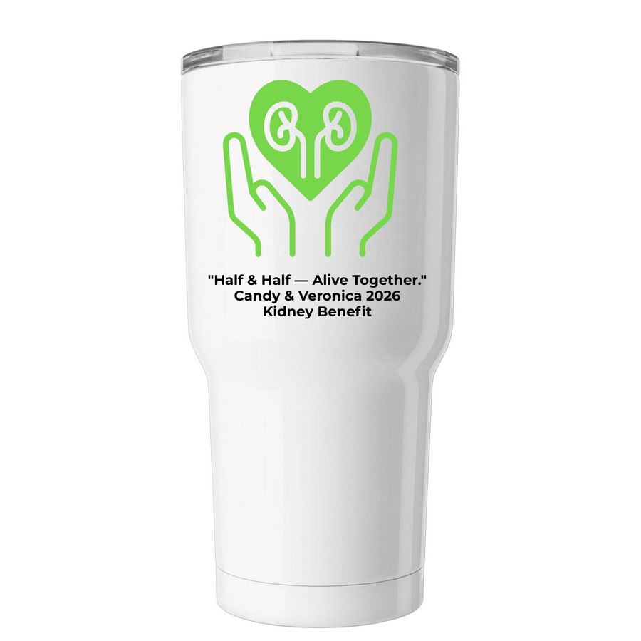 Candy and Veronica Kidney Benefit, a White Insulated Tumbler